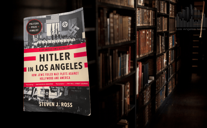 Just Another L.A. Read — Hitler in Los&nbsp;Angeles